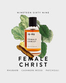 19-69 Female Christ Eau De Parfum - 100ml